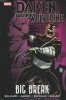 DAKEN DARK WOLVERINE BIG BREAK HC [9780785156734]